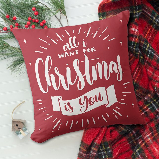 Festive All I Want For Christmas Is You Red Throw Pillow (Festive All I Want For Christmas Is You Red Throw Pillow)