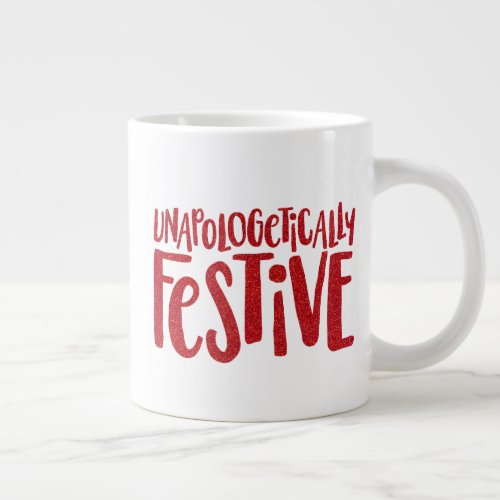 Festive and funny red glitter holiday giant coffee mug