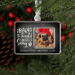 Festive Barks | Pet Photo First Christmas Christmas Ornament<br><div class="desc">Bark, the herald angels sing! Commemorate your pet's first Christmas with this adorable ornament featuring a chalkboard background with a hand lettered quote adorned with a paw print. Add your custom caption (shown with "[Name's] first Christmas" and the year") and add a photo of your dog for a sweet holiday...</div>