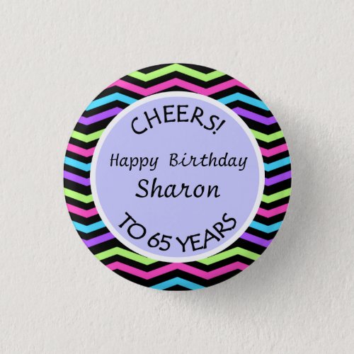 Festive Chevron 65th Birthday or Anniversary Gift Button