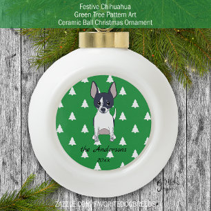 Festive Chihuahua Green Tree Pattern Art Ceramic Ball Christmas Ornament