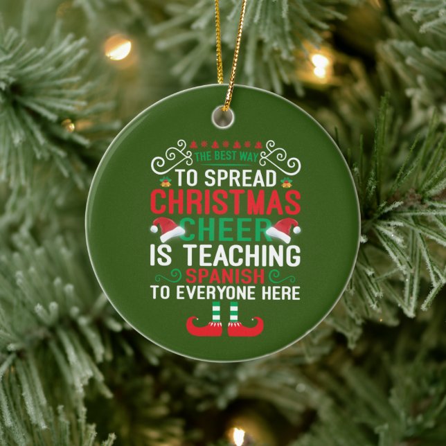 Festive Christmas Spanish Teacher add sentiment Ceramic Ornament (Tree)