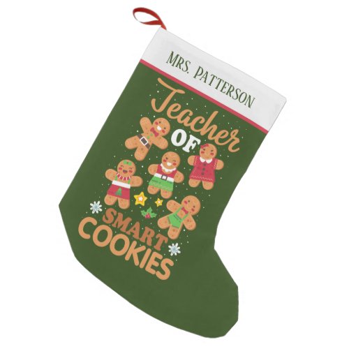 festive Christmas Teacher smart cookies add name Small Christmas Stocking