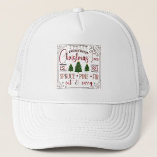festive farm fresh Christmas tree Trucker Hat
