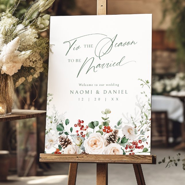 Festive Floral tis the season to be married sign (Festive Floral tis the season to be married sign)