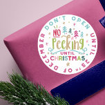 Festive Fun & Colourful No Peeking Until Christmas Classic Round Sticker<br><div class="desc">No peeking! safeguard your Christmas presents from your sneaky peekers with our fun, whimsical and colorful "No Peeking Until Christmas" stickers. The Design features different fun and bold typographic typography to create a fun design. Bright colours of reds, pinks, greens, blues and faux gold accents creates an eye catching design....</div>