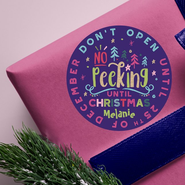 Festive Fun & Colourful No Peeking Until Christmas Classic Round Sticker (Festive Fun & Colourful No Peeking Until Christmas Classic Round Sticker)