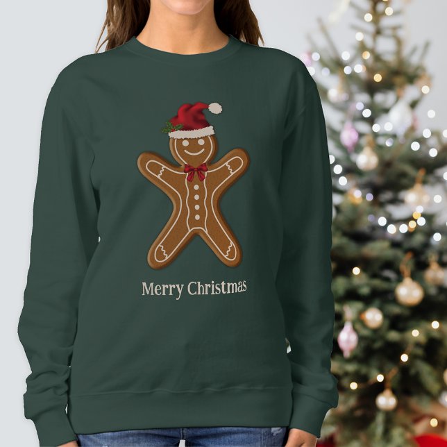 Festive Gingerbread Christmas Cookie With Text Sweatshirt (Festive design for the Holiday season.)