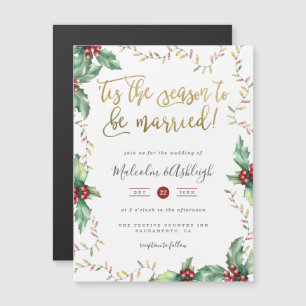 Festive Gold 'Tis The Season Christmas Wedding Magnetic Invitation