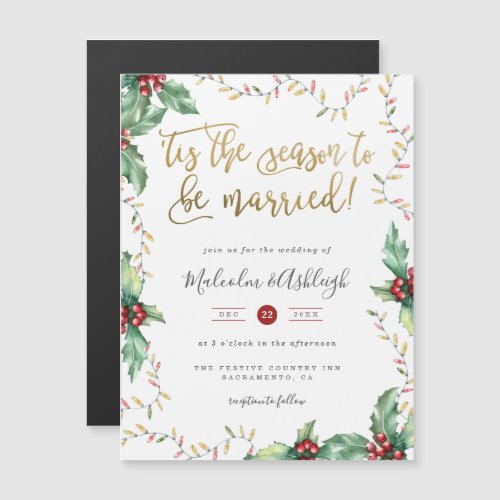 Festive Gold Tis The Season Christmas Wedding Magnetic Invitation