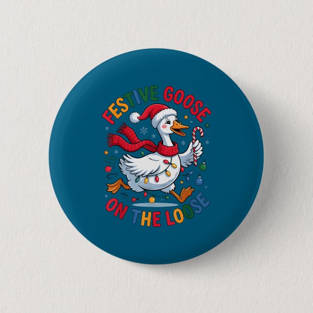 Festive Goose On Loose Christmas Cute Holiday Wint Button (Front)