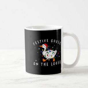 Festive Goose On The Loose Funny Christmas Humor Coffee Mug