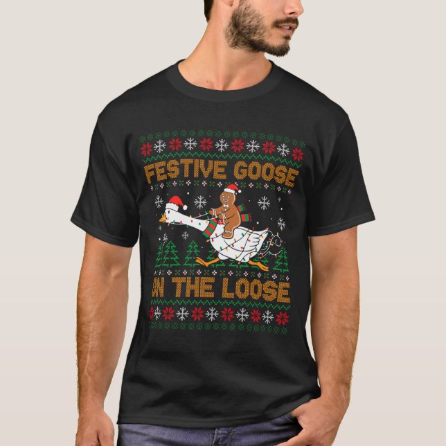 Festive Goose On The Loose Funny Gingerbread Ugly  T-Shirt (Front)