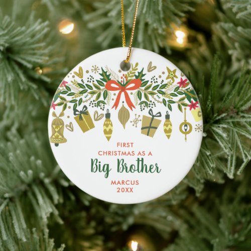 Festive Greenery Personalized 1st Xmas Big Brother Ceramic Ornament
