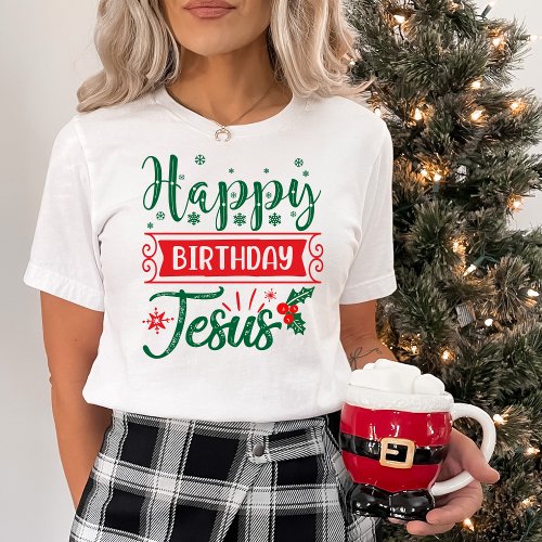 Festive Happy Birthday Jesus Christmas T_Shirt