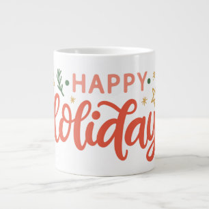 Festive Happy Holidays Design Giant Coffee Mug