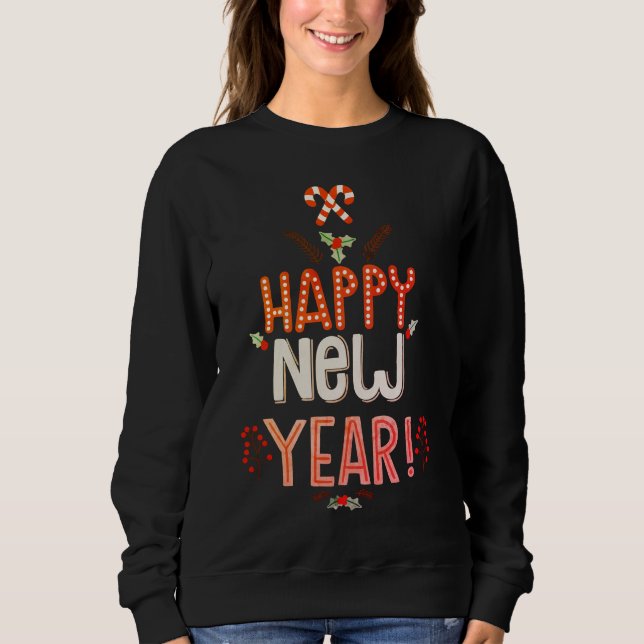 Festive Happy New Year | Holidays Sweatshirt (Front)