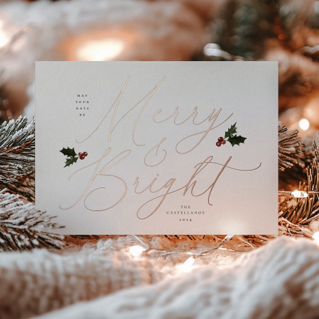 Festive Holly Merry and Bright Foil Holiday Card (Creator Uploaded)