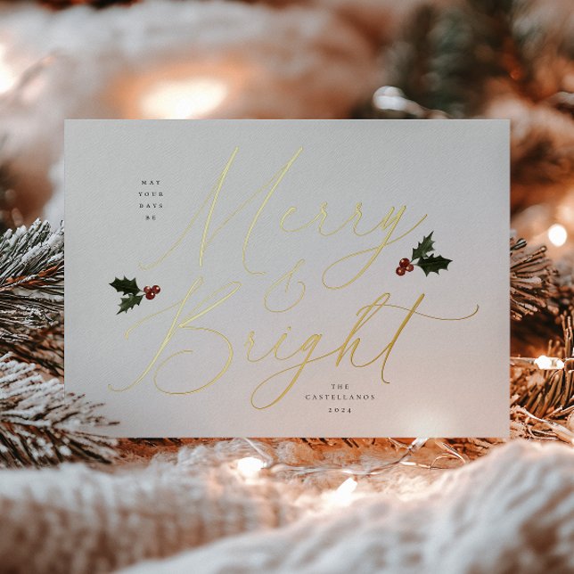 Festive Holly Merry and Bright Foil Holiday Card (Creator Uploaded)