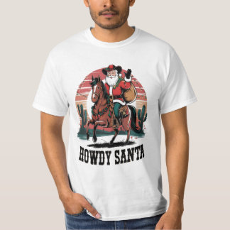Festive Howdy Santa Cowboy Style: Wild West Twist T-Shirt