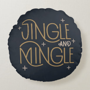 Festive Jingle and Mingle Holiday Design Round Pillow