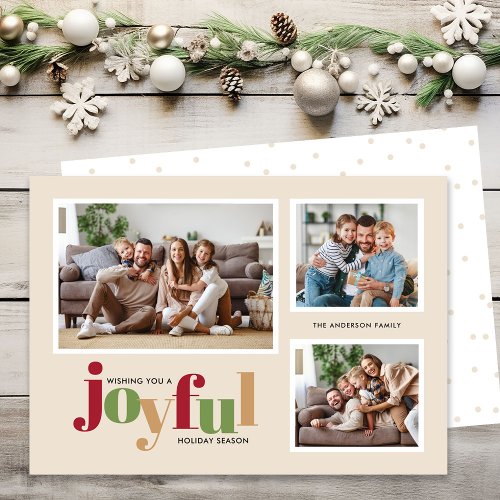 Festive Joyful 3 Photo Christmas Holiday Card