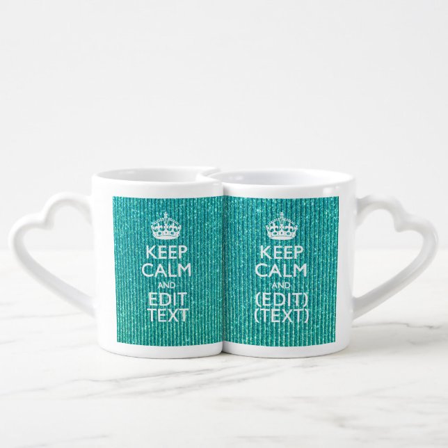 Festive Keep Calm Have Your Text Turquoise Coffee Mug Set (Back Nesting)