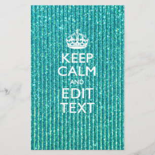 Festive Keep Calm Have Your Text Turquoise Stationery