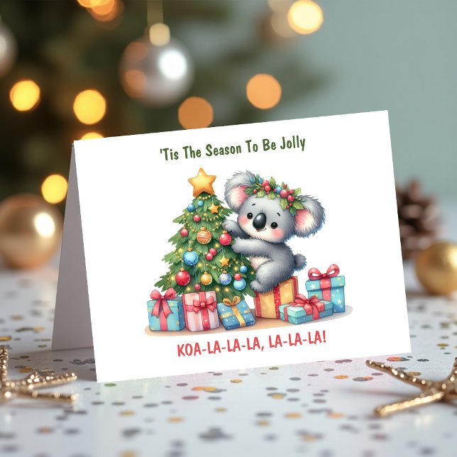 Festive Koala - 'Tis the Season To Be Jolly Holiday Card (Tis the Season To Be Jolly Holiday Card)