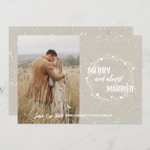 Festive Merry and Almost Married Holiday Save The Date