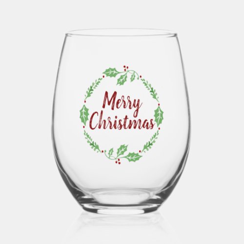 Festive Merry Christmas Holly Wreath Party  Stemless Wine Glass