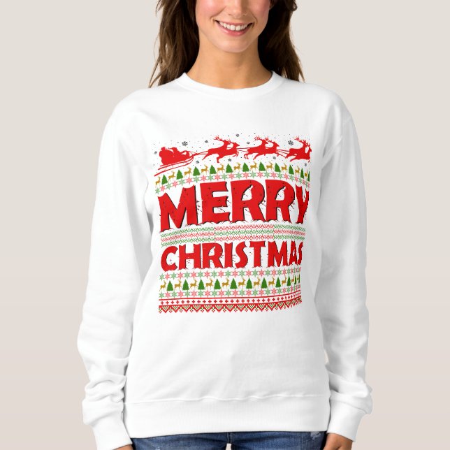 Festive Merry Christmas Sweatshirt (Front)