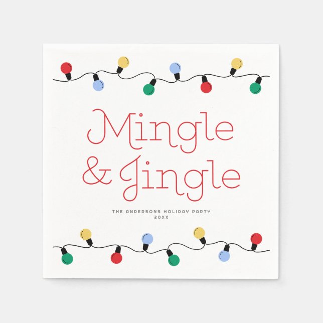 Festive Mingle & Jingle Colorful Christmas Lights  Napkins (Front)