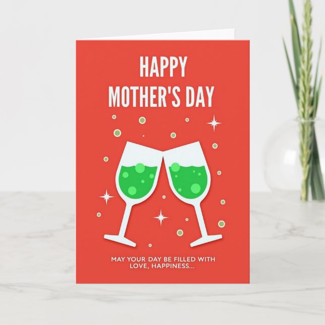Festive Mothers Day Toast Card (Front)