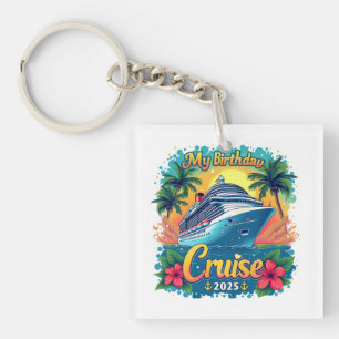Festive My Birthday Cruise Ship Party 2025 Keychain