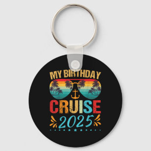 Festive My Birthday Cruise Ship Party 2025 Men, Wo Keychain