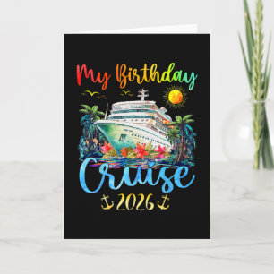Festive My Birthday Cruise Ship Party 2026 Men  Card