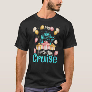 Festive My Birthday Cruise Ship Party Cruising Boa T-Shirt