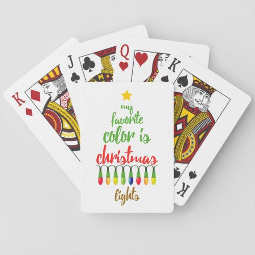 Festive My Favorite Color is Christmas Lights Poker Cards