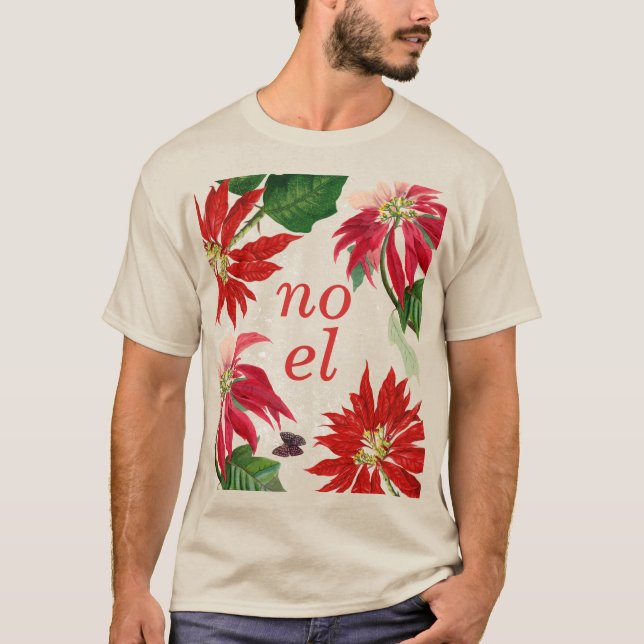 Festive Noel Poinsettia Floral  T-Shirt (Front)