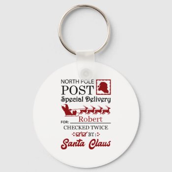Festive North Pole Delivery Add Name Keychain by DoodlesHolidayGifts at Zazzle