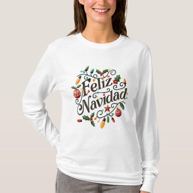 Festive Retro Light Bulbs and Holly Feliz Navidad T-Shirt (Front)