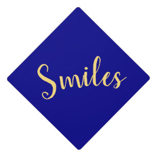 Festive Royal Blue Sweet Warm Smiles Script Graduation Cap Topper