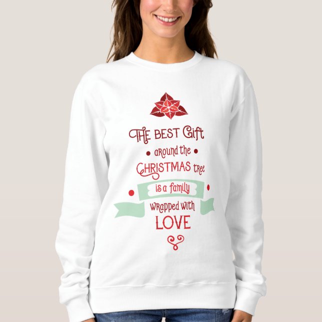 Festive Script Quote White Sweatshirt (Front)