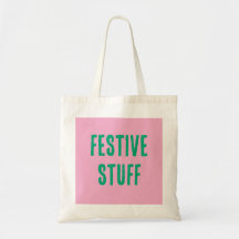 Festive Stuff Colorful Tote Bag