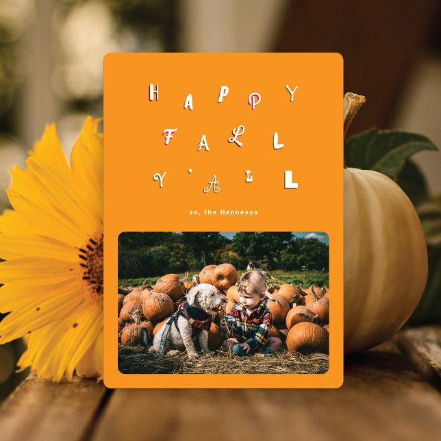 Festive Type Orange Photo Happy Fall Y'all Holiday Card (Creator Uploaded)