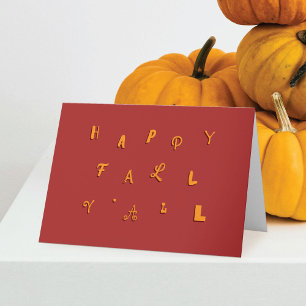 Festive Type Red Happy Fall Y'all Folded Holiday Card