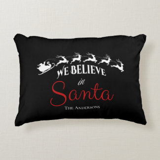 Festive We Believe in Santa Christmas black Accent Pillow