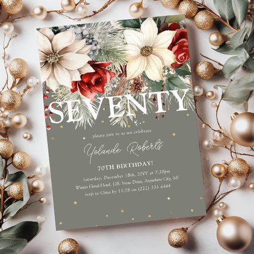 Festive Winter Florals 70th Birthday Invitation