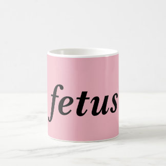 Fet*s Mug